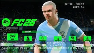 FIFA 2026 PPSSPP ORIGINAL ANDROID OFFLINE 4K CAMERA EA FC26 PPSSPP HD GRAPHICS NEW KITS è TRANSFERS