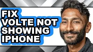 How to Fix Volte Not Showing Iphone - Full Guide