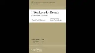 If You Love for Beauty - Arranged by James McCullough