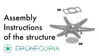 Frame Assembly Tutorial of a SOWING DRONE