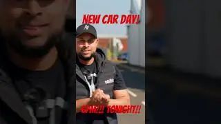 NEW CAR DAY!!!!