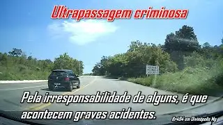 Ultrapassagem criminosa. #acidentedetr&acirc;nsito #habilitacao #noticias #transitoseguro #irresponsabletv