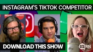 Instagram Reels - Facebook's TikTok competitor? | Download This Show