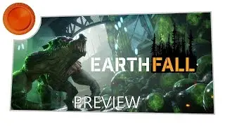 Earthfall - Preview - Xbox One