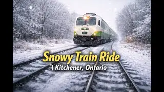 Snowy Train Ride | Block Line Station to Frederick Station, Kitchener, Ontario, Canada