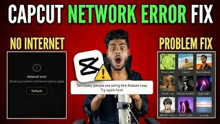 CapCut No Internet Connection Problem Solved 2026 | 100% Working Fix ✅