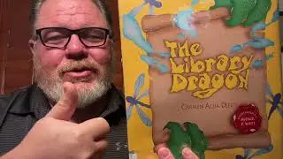 The Library Dragon by Carmen Agra Deedy & Michael P. White
