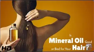 Mineral Oil: Miracle or Hair Nightmare?