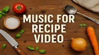 Music for Recipe Video &ndash; Happy Ukulele Instrumentals for Cooking Content