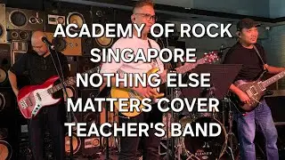 @rachelplaysbass : Nothing Else Matters | Metallica Cover | AcademyOfRock Singapore | Teachers Band