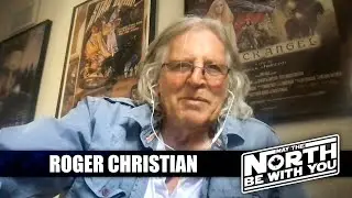 May the North be with You 2023 Guest Announcement - Roger Christian