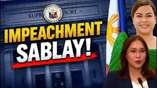 &ldquo;Supreme Court BINASAG ang Impeachment vs VP Sara Duterte | Totoong Dahilan, Ibinunyag&rdquo;