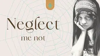 Neglect Me Not #Nondualtherapy #shorts