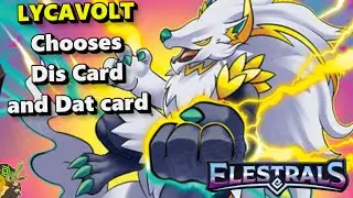 Lycavolt Deck Testing: Elestrals App Gameplay