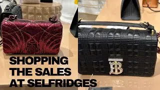 SHOPPING THE SALES AT SELFRIDGES ! and What I discovered ...