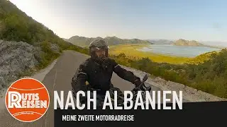 Nach Albanien - Meine zweite Motorradreise, Folge 18