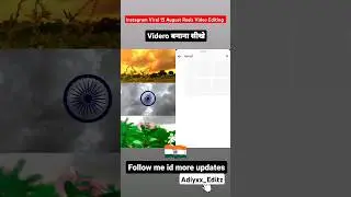 instagram viral 15 August Video Editing Tutorial | Independence Day Reels Video Editing #15august