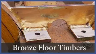Acorn to Arabella - Journey of a Wooden Boat - Episode 57: Bronze Floors