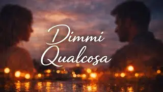 🇮🇹 Dimmi qualcosa