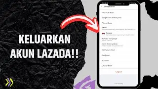 how to logout lazada account