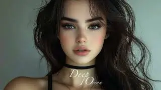Deep Ocean Records - Best Deep House Mix 2025 Vol.47