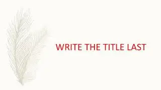 Writing the Research Proposal