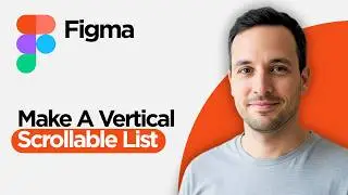 How to Make a Vertical Scrollable List in Figma (2026 Full Guide)