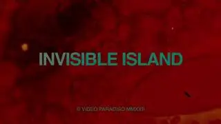 Invisible Island (2022)