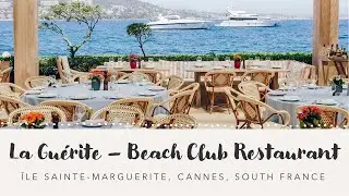 🇫🇷🏝️🛥️🍾 La Gu&eacute;rite - One of the best beach clubs in south France in Cannes near Monaco