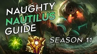 LEARN TO BE THE NAUGHTIEST NAUTILUS | PRACTICAL GUIDE TO SUPPORT NAUTILUS SEASON 11