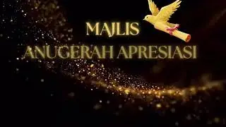 Montaj. Pembukaan Majlis Apresiasi 2025
