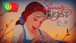 Beauty and The Beast - Belle - Reprise - [European Portuguese] Subs & Trans
