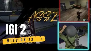 IGI 2 Mission 13. ASSZ TECH GAMMING.