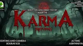 Karma Returns | Kannada Thriller short Movie Glimpse  | Malnad Films Presents