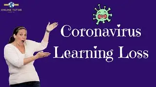 Coronavirus Learning Loss