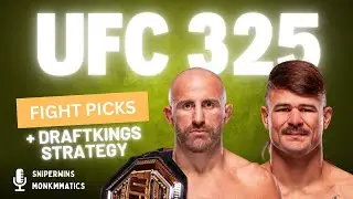 UFC 325 Breakdowns + DraftKings Picks