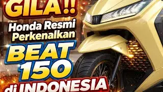 GILA ‼️Honda Resmi Perkenalkan Beat 150 di Indonesia, Aerox Alpha 2026 Punya Lawan Berat