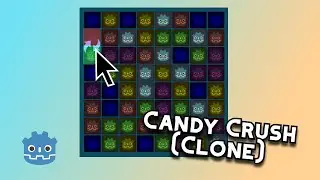 Candy Crush Clone in Godot 4 | Full Tutorial for Beginners