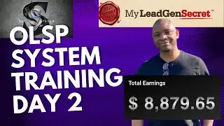 OLSP $7 System Review Training 👉 Day 2 - My Lead Gen Secret - How To Turn $7 Into $5,000 Per Month