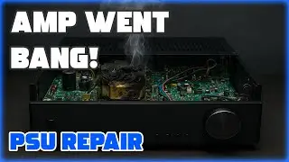 Harman Kardon AVR161 Repair - Blown PSU