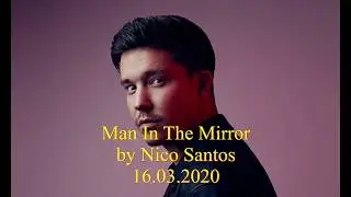 Man In The Mirror (Michael Jackson) - Nico Santos (Lyrics)