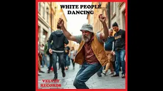 [Video] White People Dancing - Velvet Records