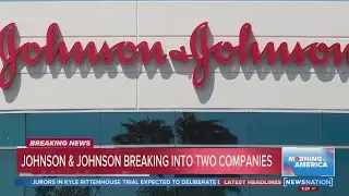 Johnson & Johnson splitting into two companies | Morning in America