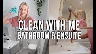 SPEED CLEANING MY BATHROOM AND ENSUITE