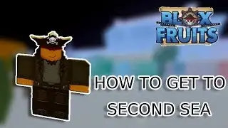 HOW TO GET TO THE NEW WORLD IN BLOX FRUITS   ROBLOX