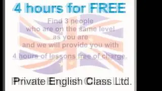 Private English Class Ltd. 4 lessons for FREE