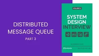 System Design #28: Message Queue - Partitioning e Replication | ByteByteGo Book Club