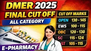 DMER Final cut off| 2025 DMER Final Cut Off All Category EWS|Open|OBC|SC E Pharmacy Study 