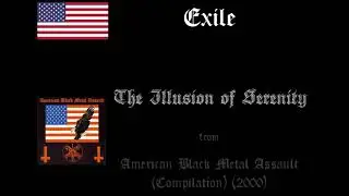Exile &ndash; The Illusion of Serenity (2000) (Black Metal USA)