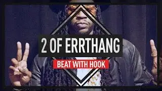 *SOLD* 2 Chainz Type Beat With Hook - *NOT AVAILABLE ANYMORE*
